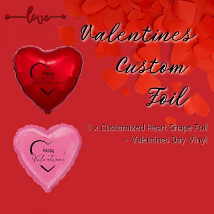 Valentines Custom Foil Balloon