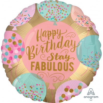 S40 17" Happy Birthday Stay Fabulous Standard Satin XL®